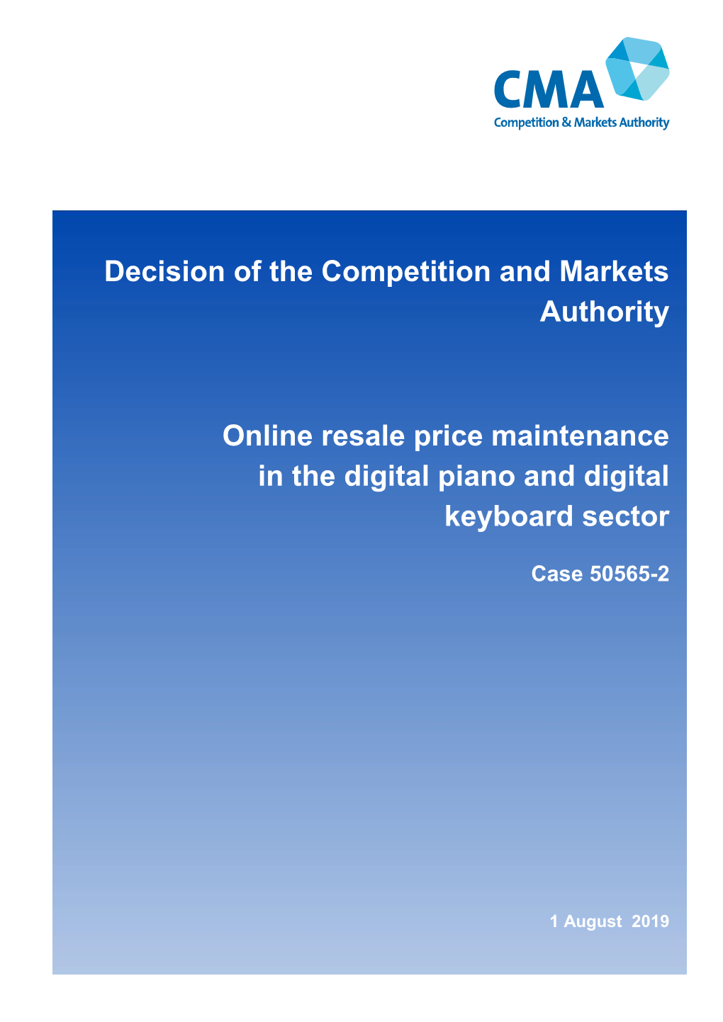 Decision of the Competition and Markets Authority Online Resale