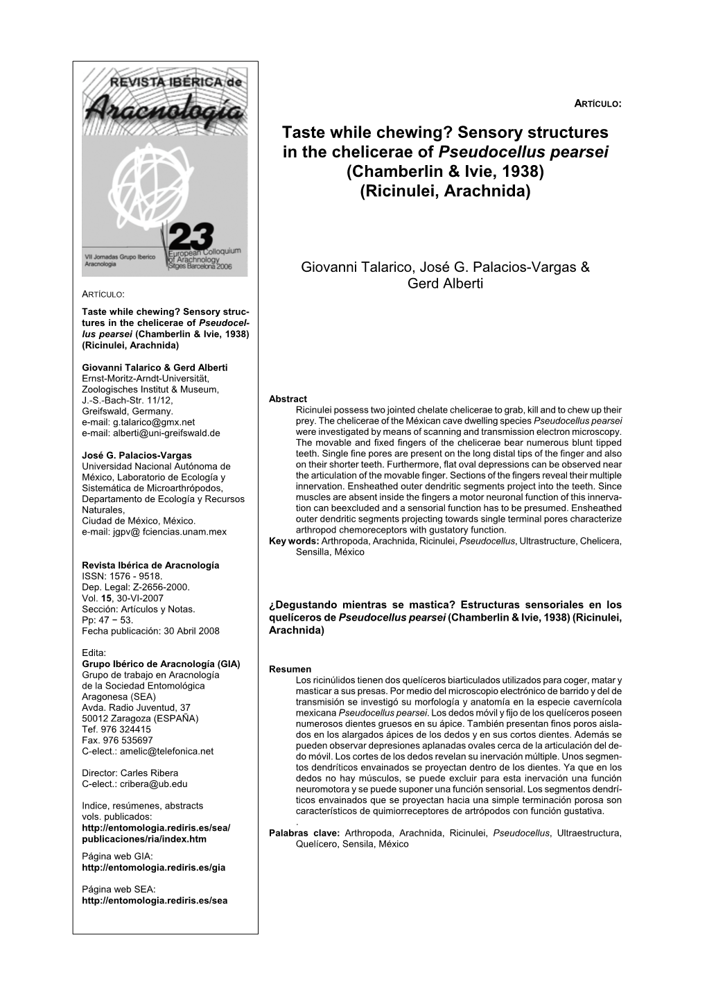 Sensory Structures in the Chelicerae of Pseudocellus Pearsei (Chamberlin & Ivie, 1938) (Ricinulei, Arachnida)