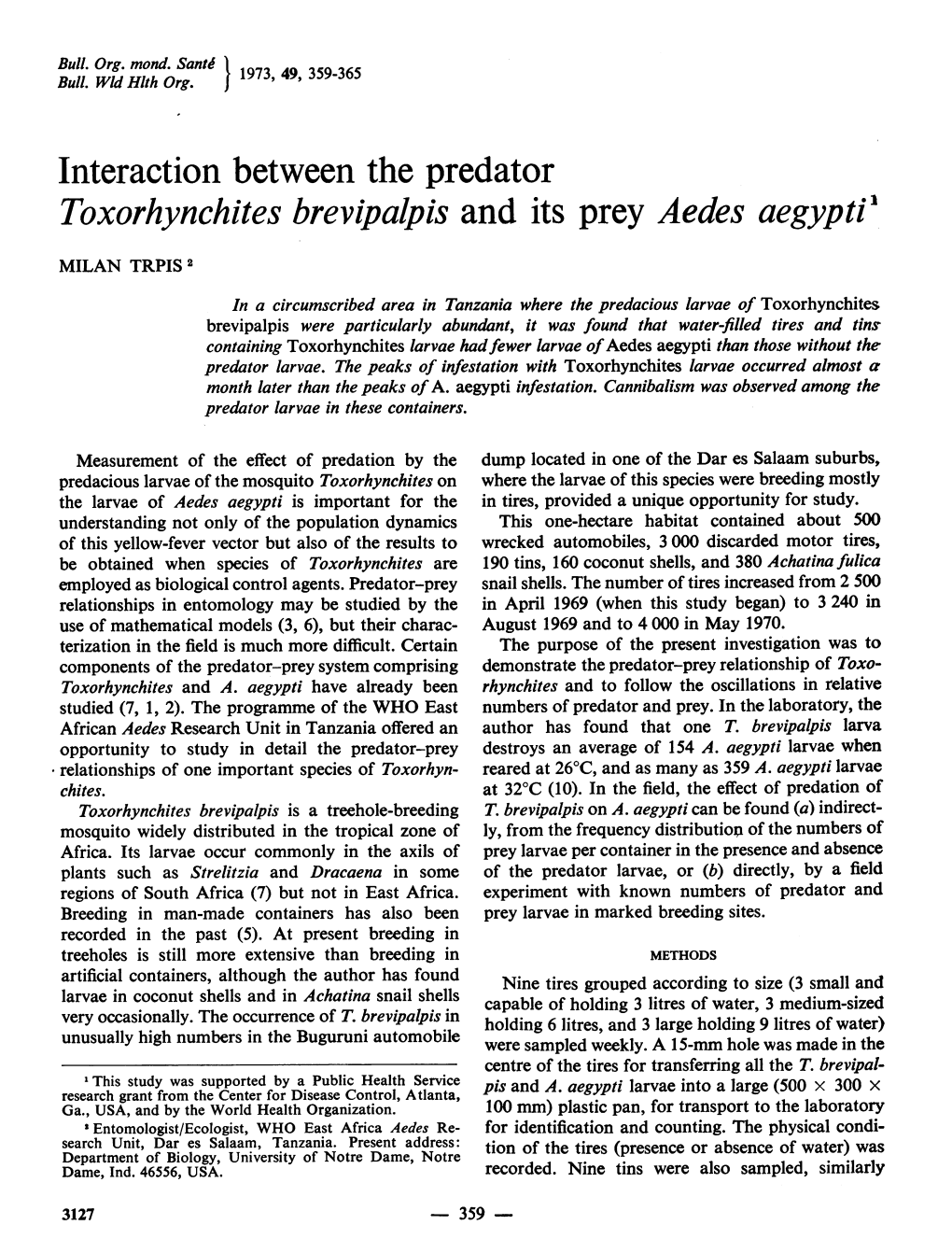 Toxorhynchites Brevipalpis and Its Prey Aedes Aegypti'