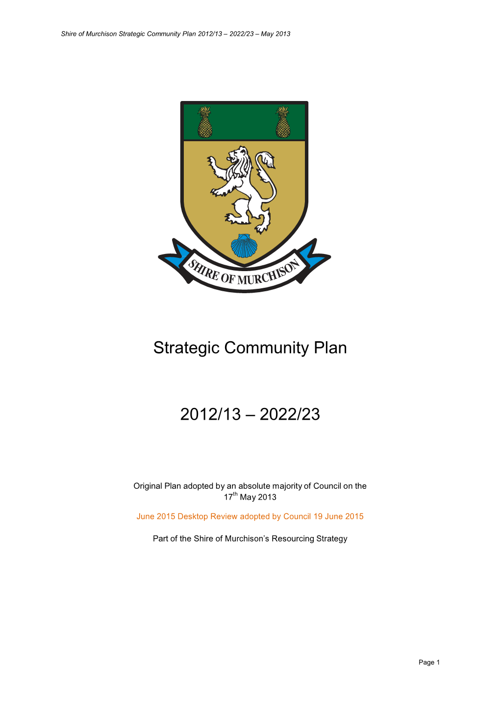 Strategic Community Plan 2012/13 – 2022/23 – May 2013