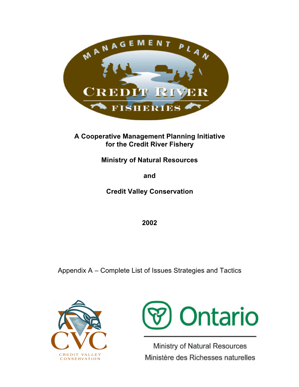 A Cooperative Management Planning Initiative for the Credit River Fishery