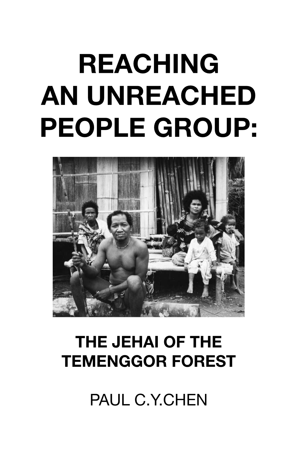 Reaching an Unreached People Group