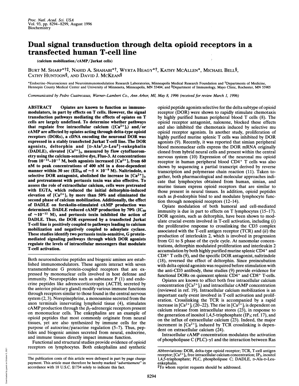 Dual Signal Transduction Through Delta Opioid Receptors in a Transfected Human T-Cell Line (Calcium Mobilization/Camp/Jurkat Cells) BURT M