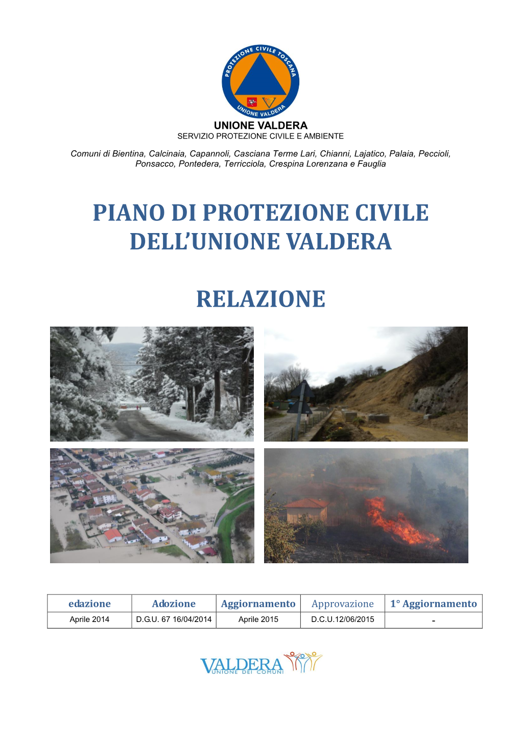 Piano Di Protezione Civile Dell'unione Valdera Relazione