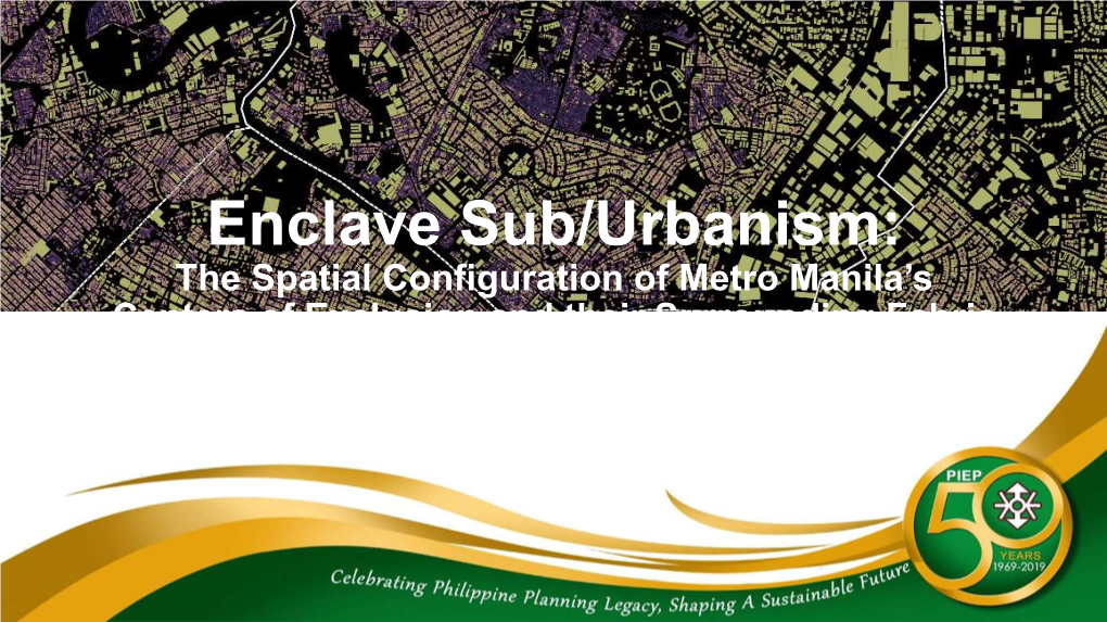 Enclave Sub/Urbanism