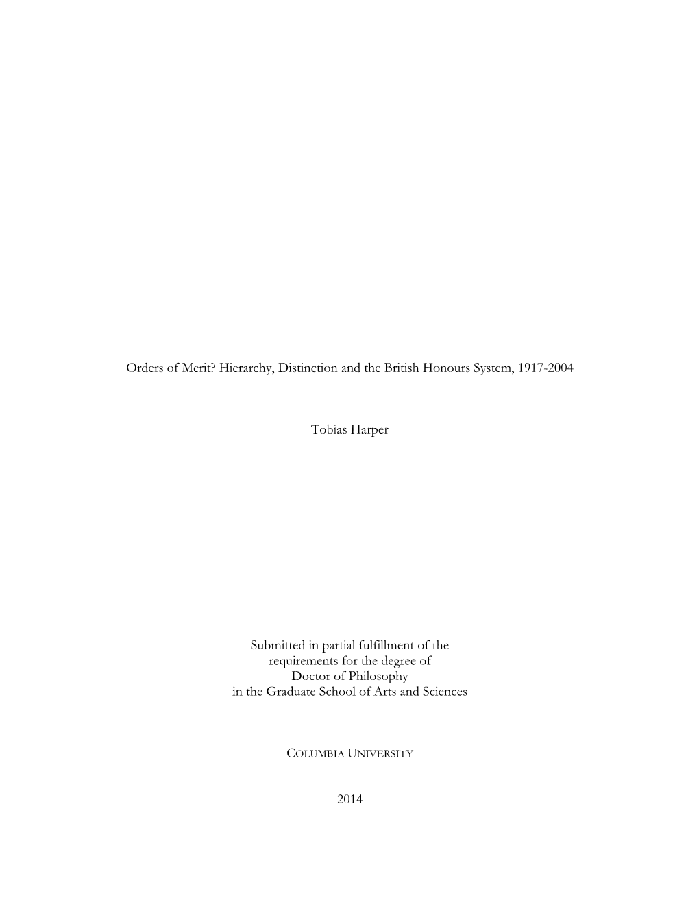 Orders of Merit? Hierarchy, Distinction and the British Honours System, 1917-2004