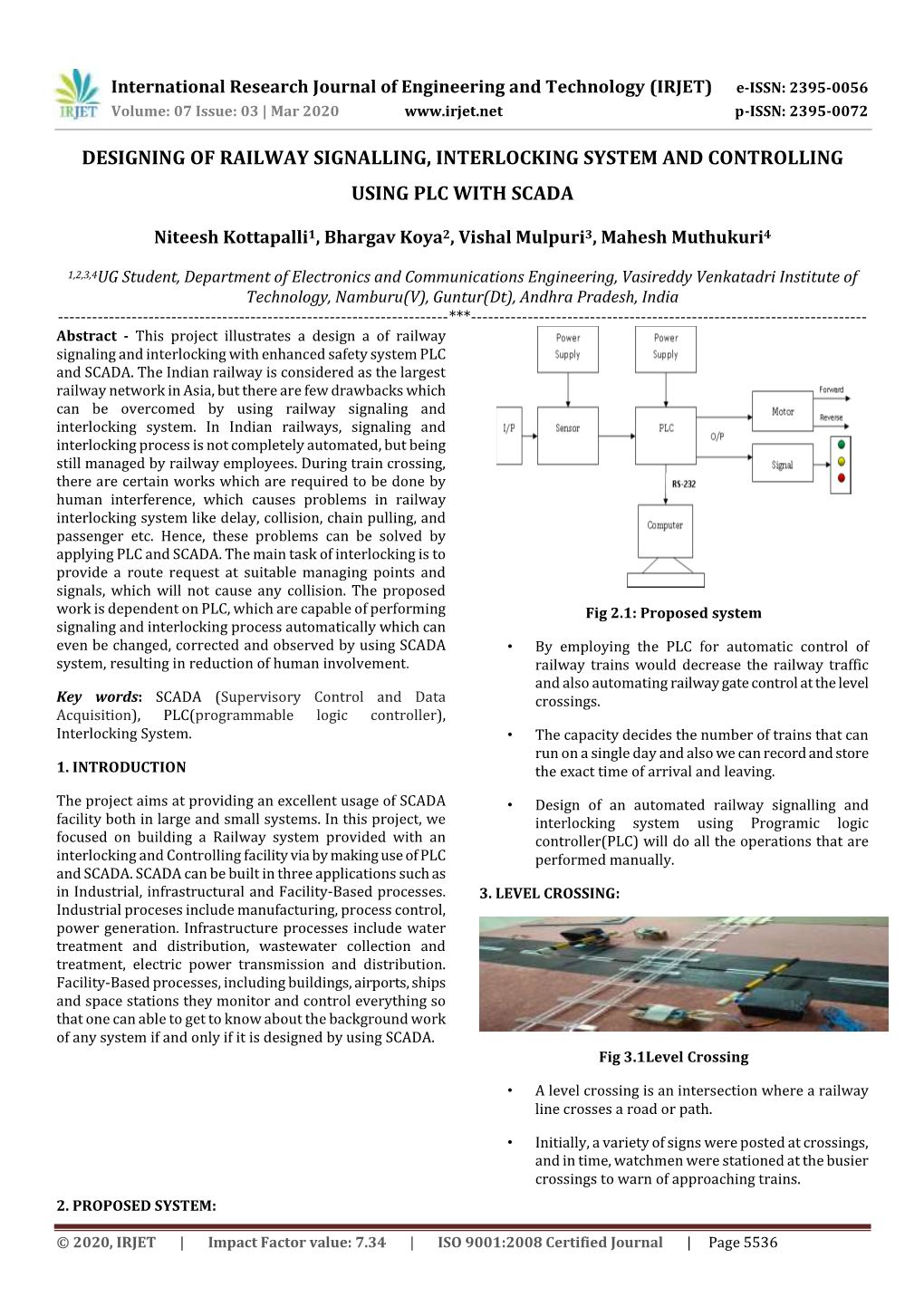 Designing of Railway Signalling, Interlocking System and Controlling Using Plc with Scada