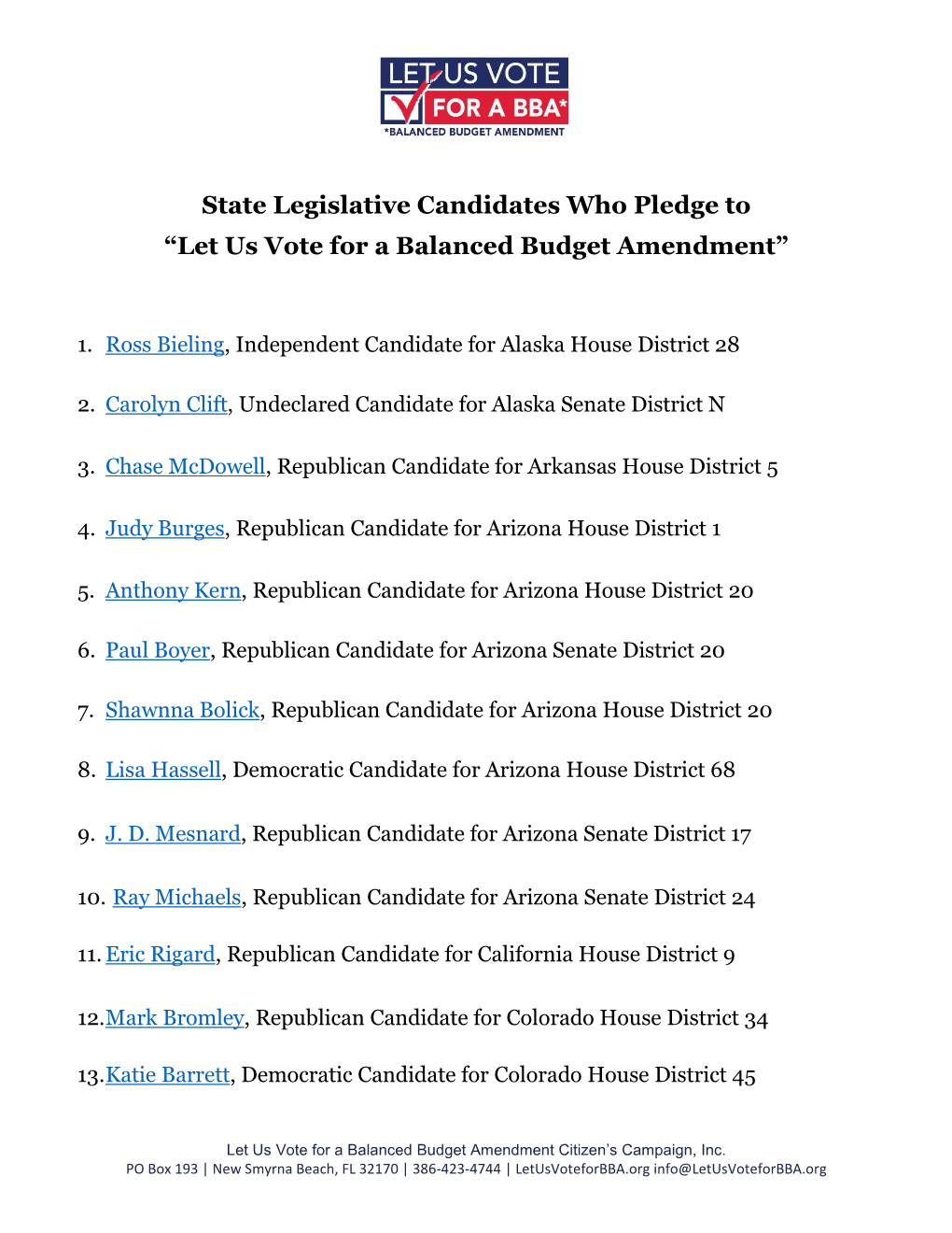 State Legislative Candidates Who Pledge to “Let Us Vote for a Balanced Budget Amendment”