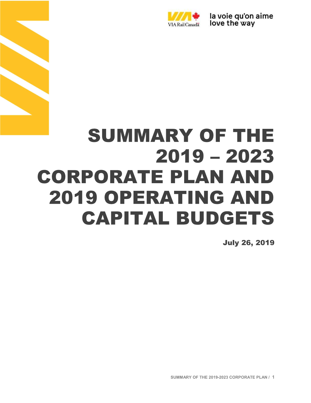 Summary of the 2019 – 2023 Corporate Plan and 2019 Operating and Capital Budgets