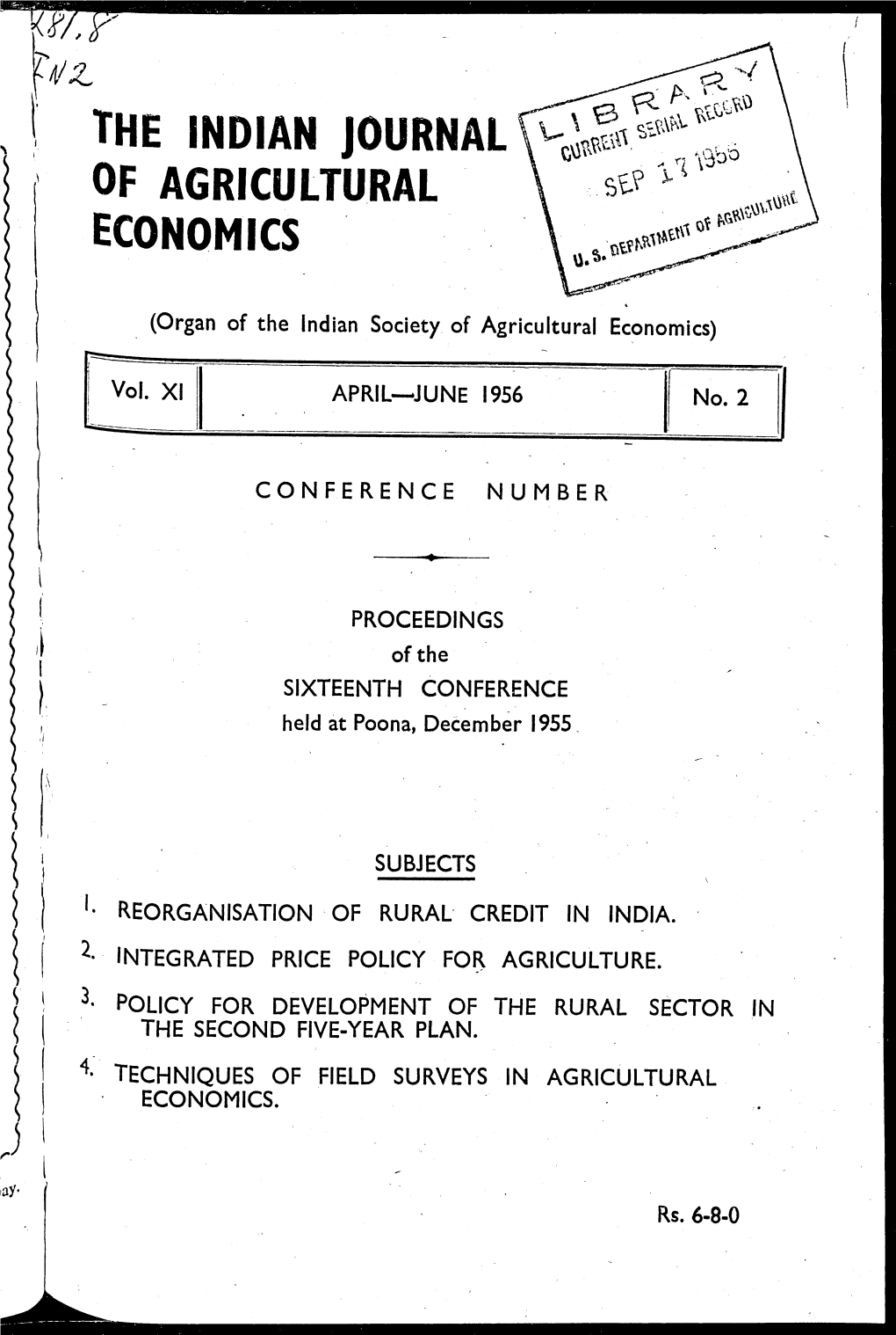 Fez the INDIAN JOURNAL of AGRICULTURAL ECONOMICS