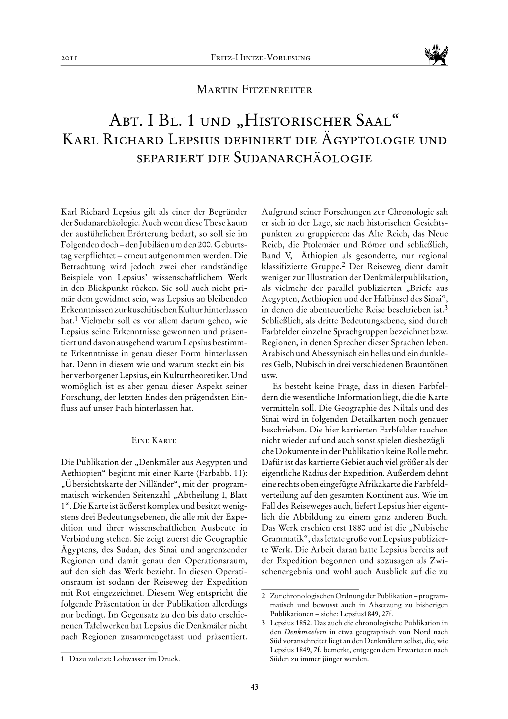 Abt. I Bl. 1 Und „Historischer Saal“ Karl Richard Lepsius Definiert Die Ägyptologie Und Separiert Die Sudanarchäologie