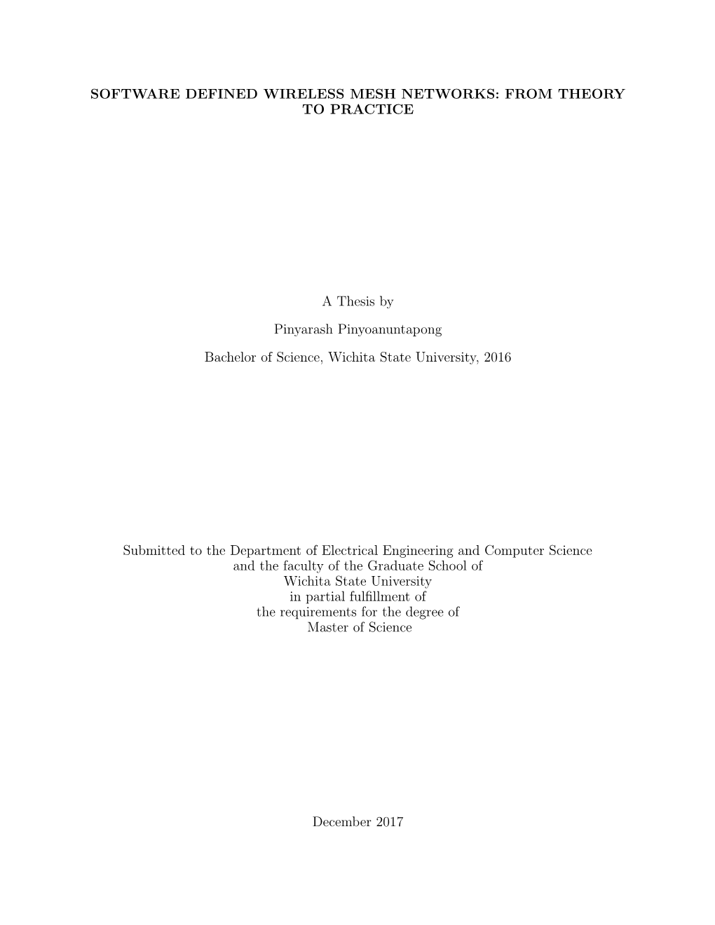 Software Defined Wireless Mesh Networks: from Theory to Practice