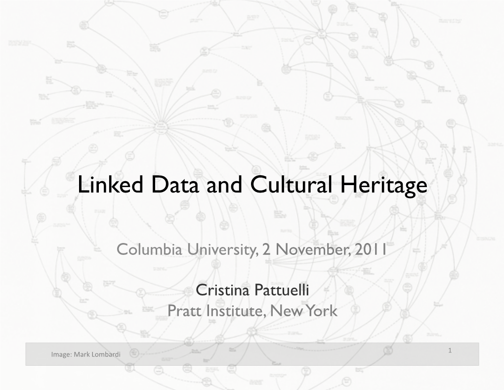 Linked Data and Cultural Heritage