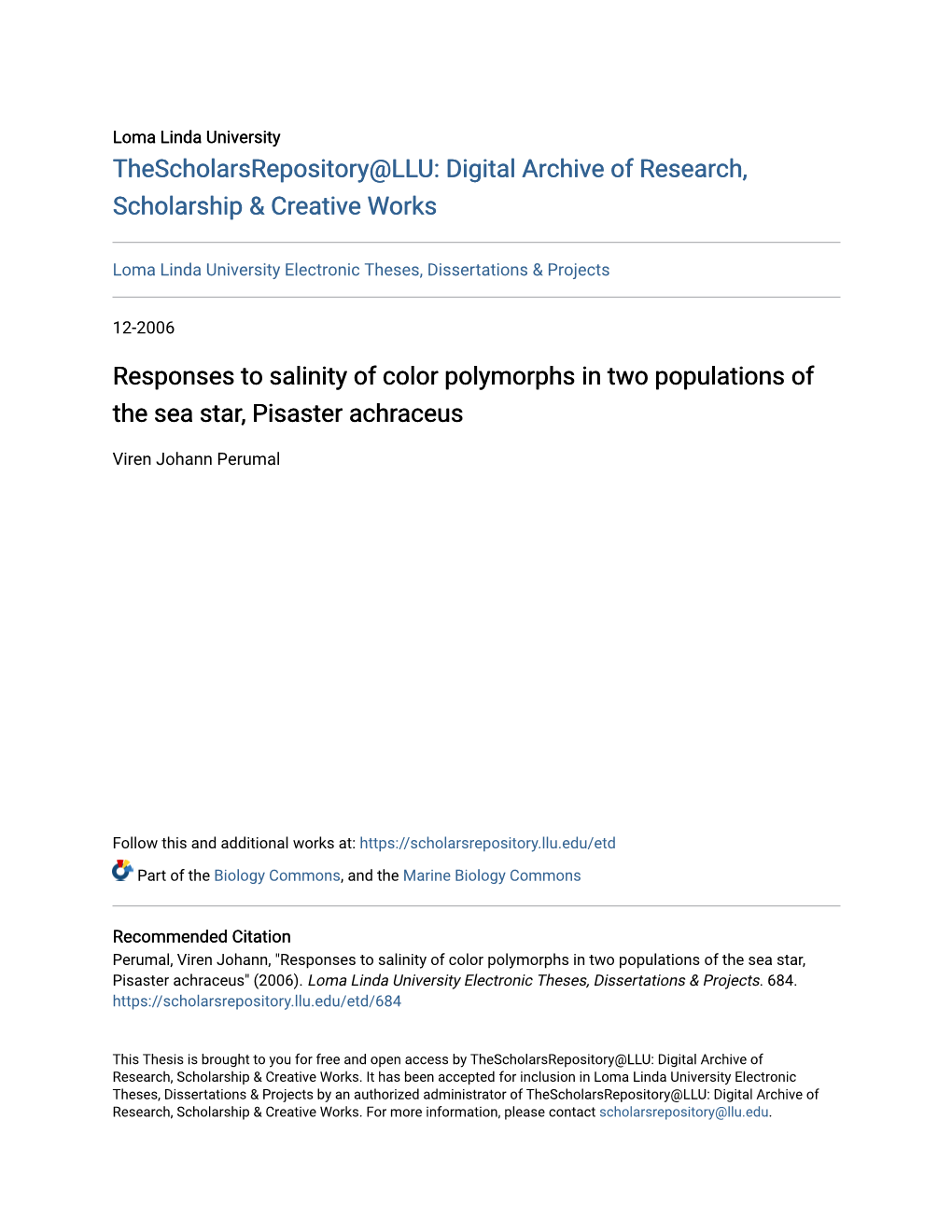 Responses to Salinity of Color Polymorphs in Two Populations of the Sea Star, Pisaster Achraceus