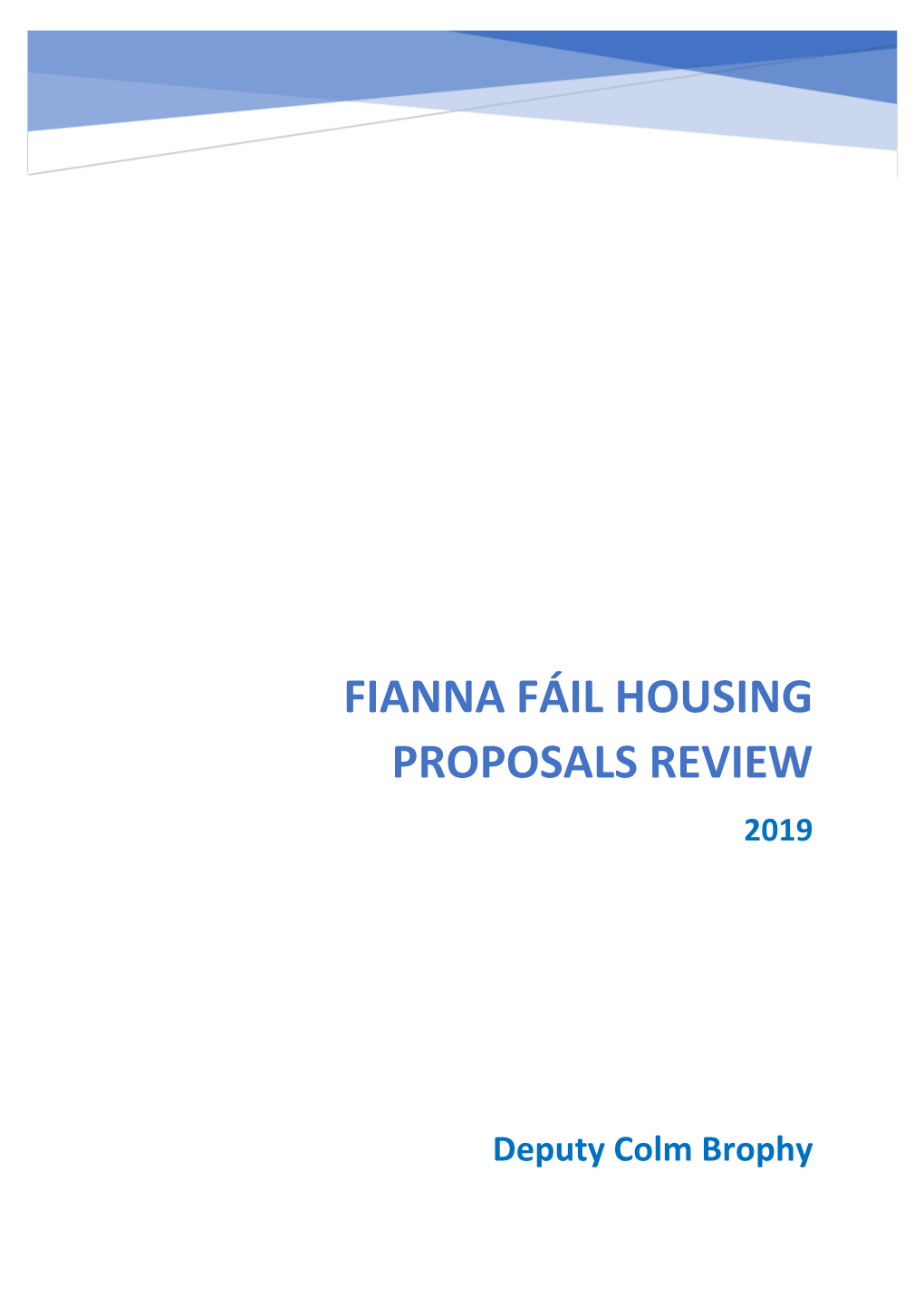 Fianna Fáil Housing Proposals Review 2019