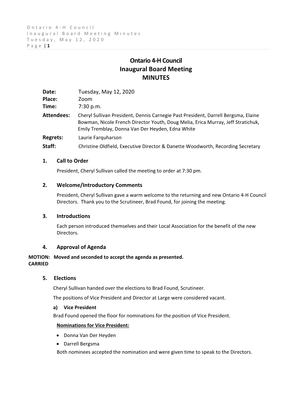 Ontario 4-H Council Inaugural Board Meeting MINUTES