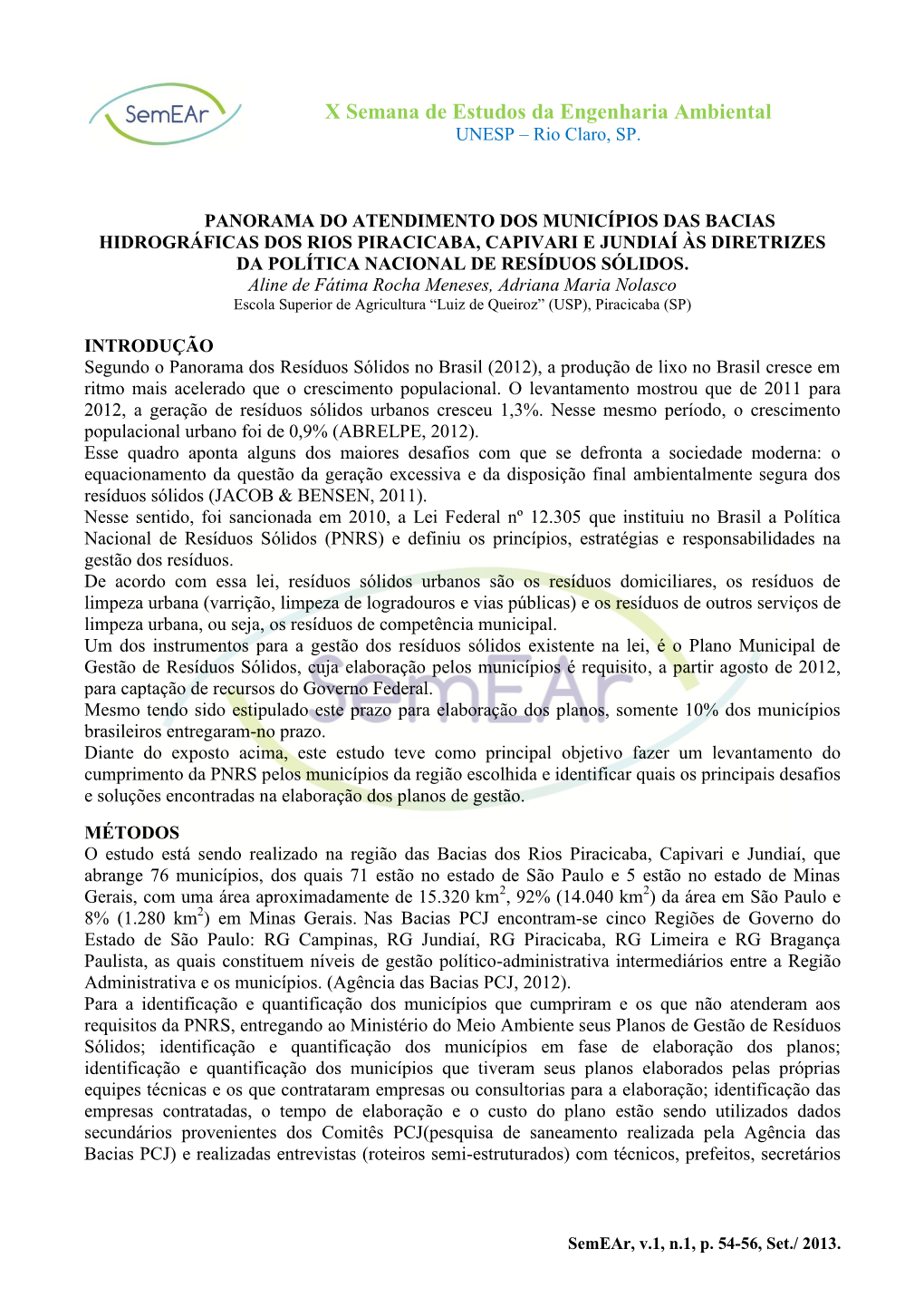 X Semana De Estudos Da Engenharia Ambiental UNESP – Rio Claro, SP