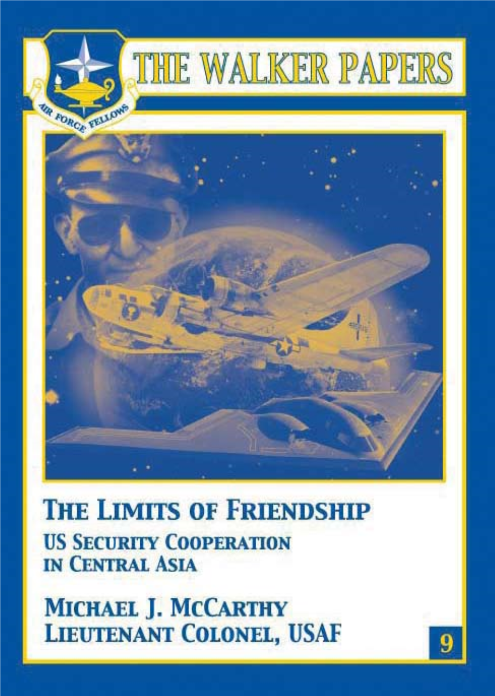 Limits of Friendship: U.S. Security