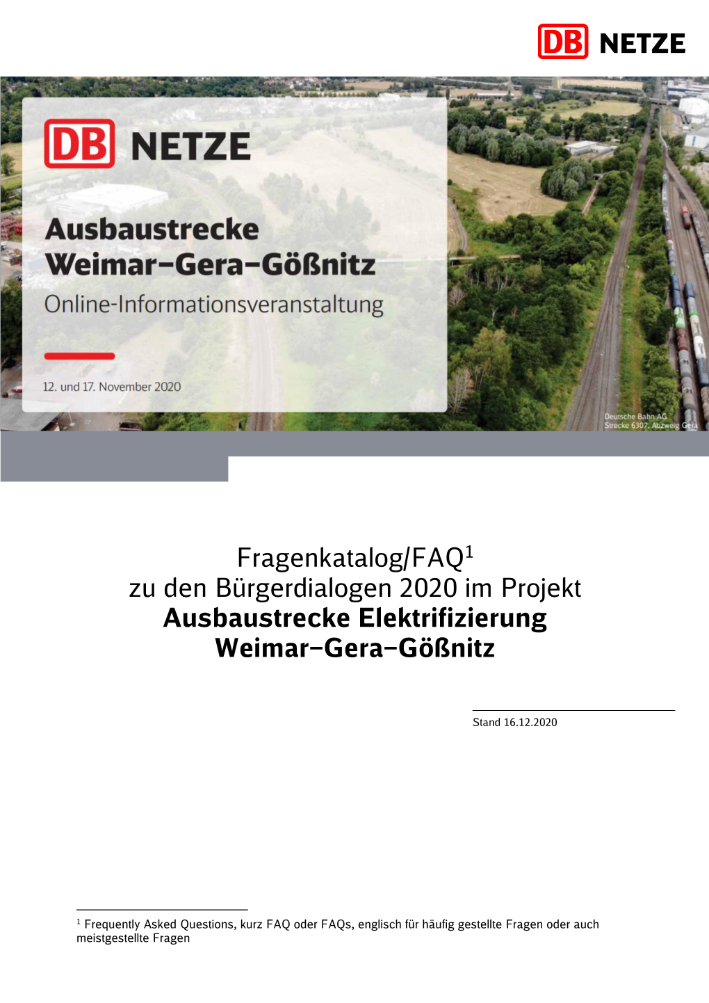 Fragenkatalog/FAQ1 Zu Den Bürgerdialogen 2020 Im Projekt Ausbaustrecke Elektrifizierung Weimar–Gera–Gößnitz