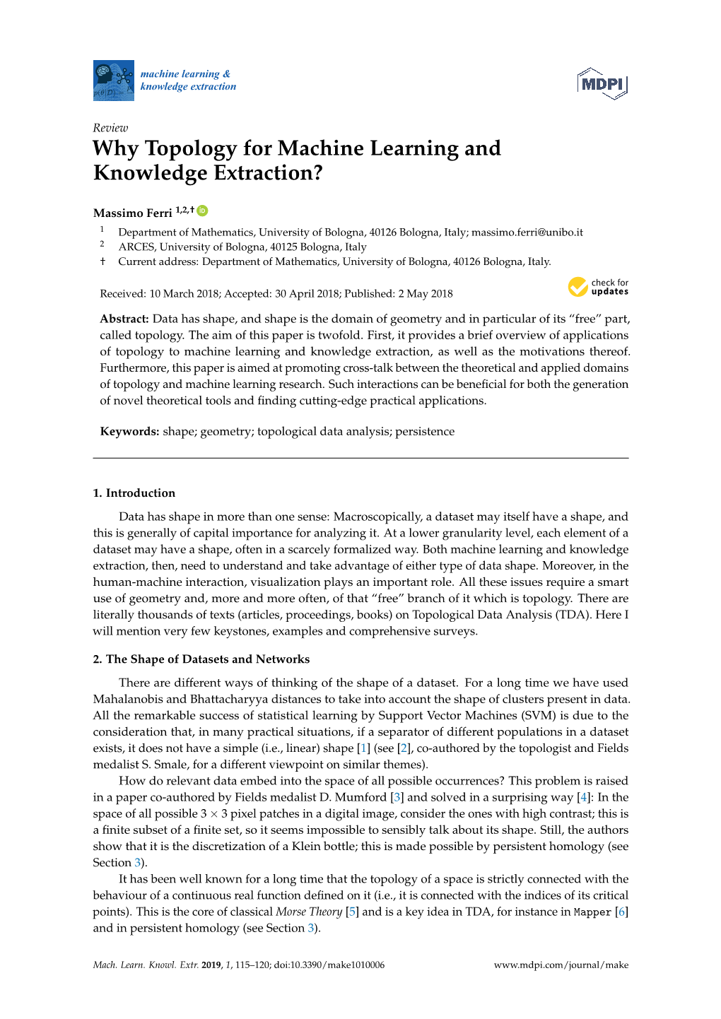 Why Topology for Machine Learning and Knowledge Extraction?