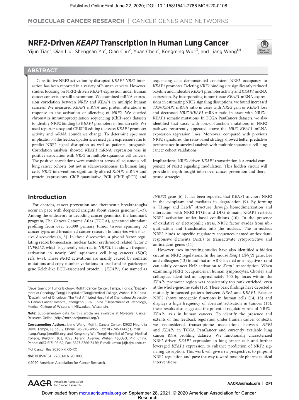 NRF2-Driven KEAP1 Transcription in Human Lung Cancer Yijun Tian1, Qian Liu1, Shengnan Yu2, Qian Chu2, Yuan Chen2, Kongming Wu2,3, and Liang Wang1,4