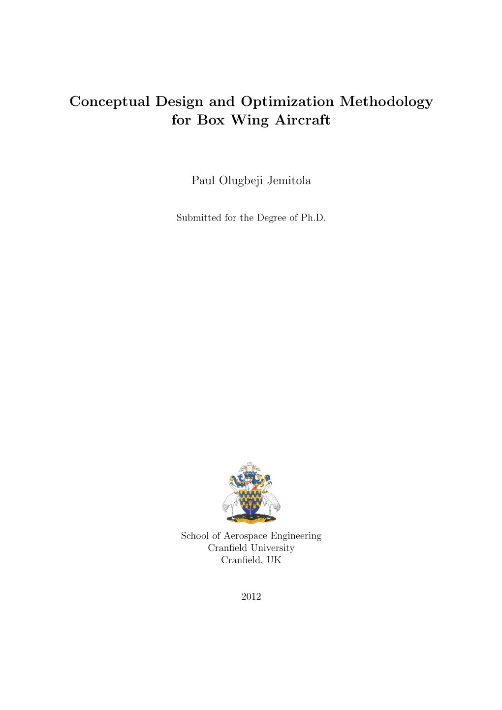 Conceptual Design and Optimization Methodology for Box Wing Aircraft