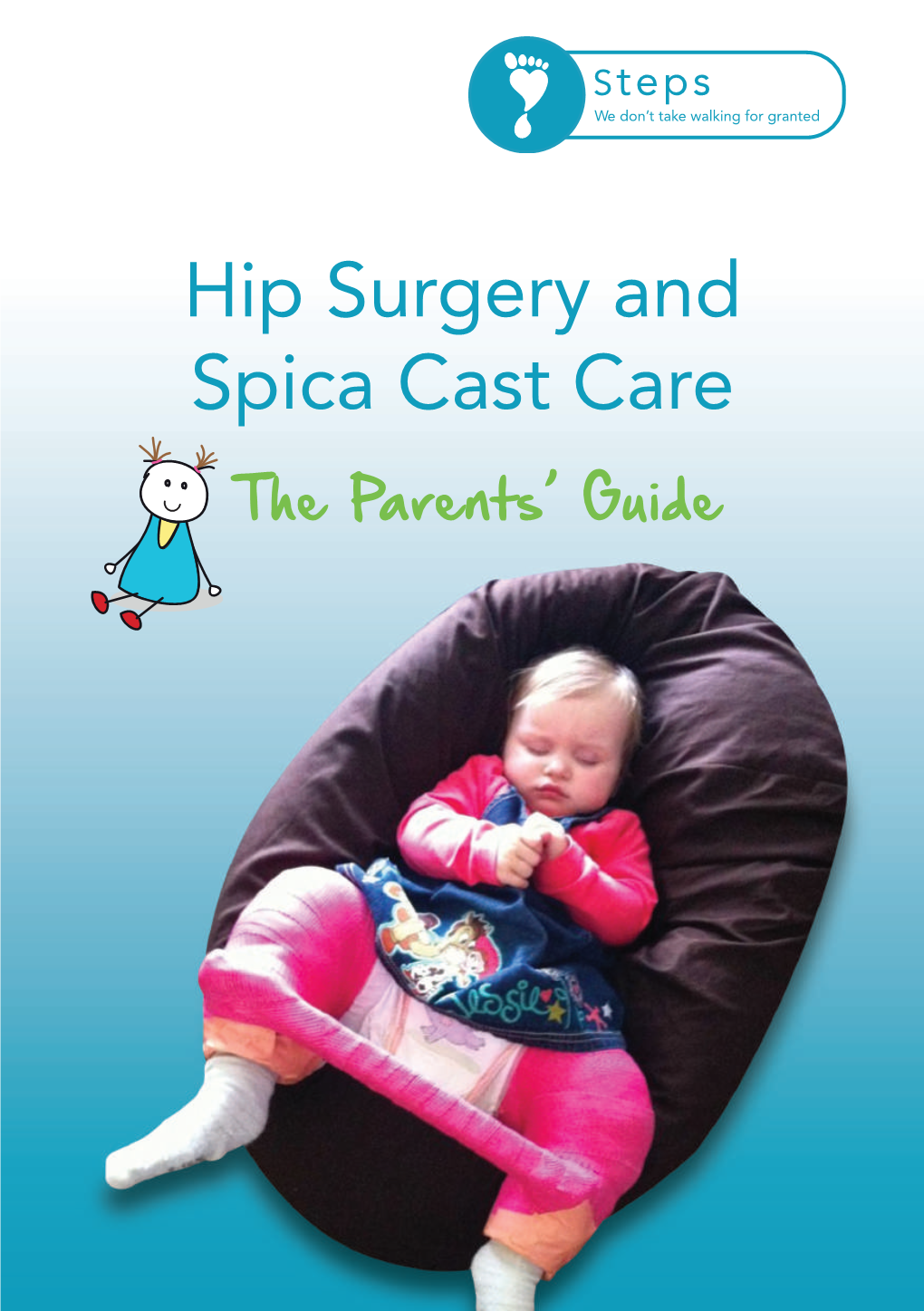 Hip Surgery and Spica Cast Care FINAL2