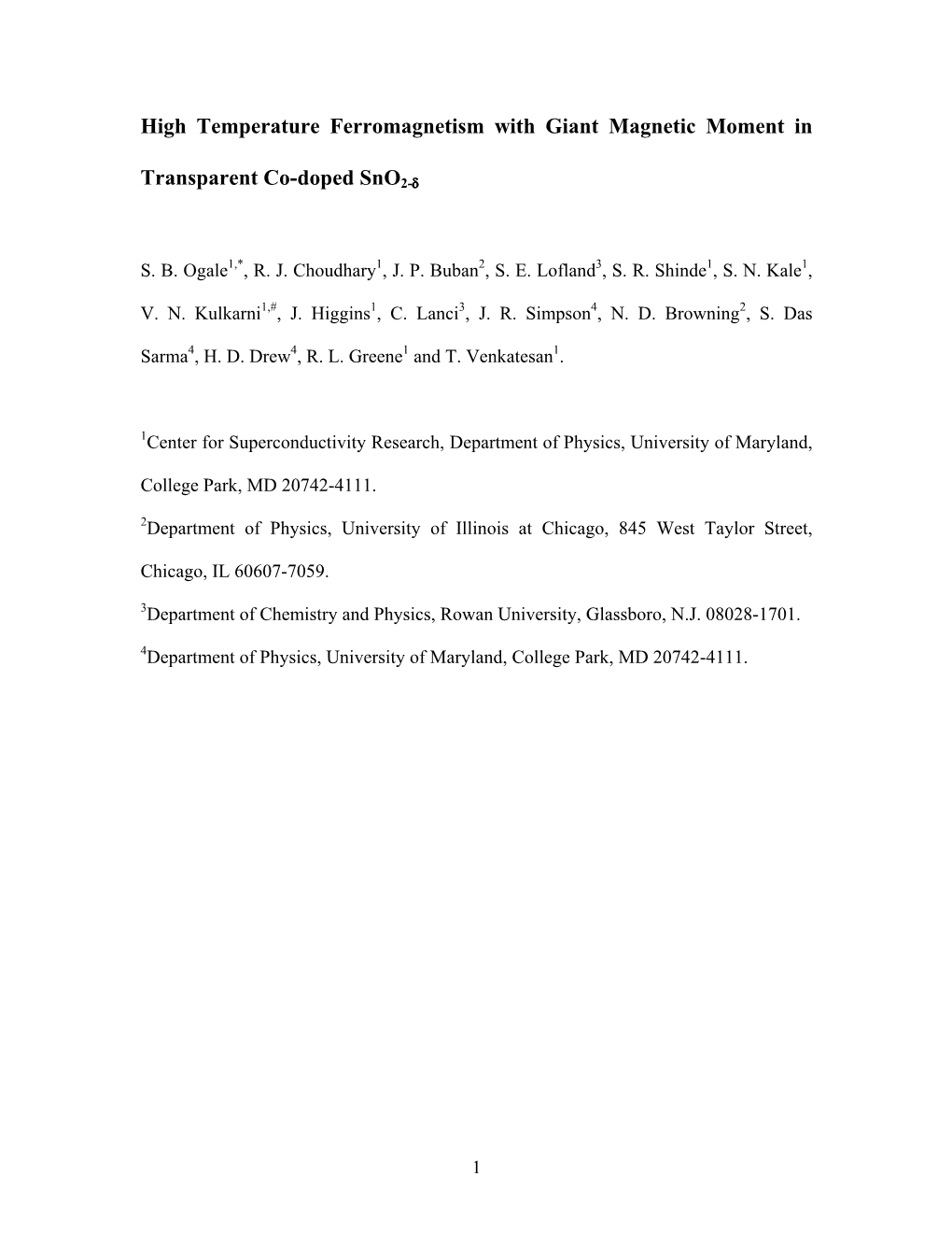 High Temperature Ferromagnetism with Giant Magnetic Moment In