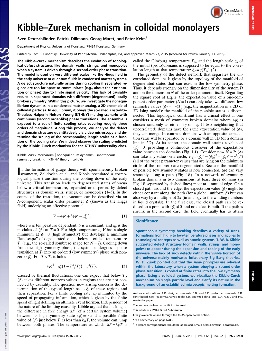 Kibble–Zurek Mechanism in Colloidal Monolayers SEE COMMENTARY