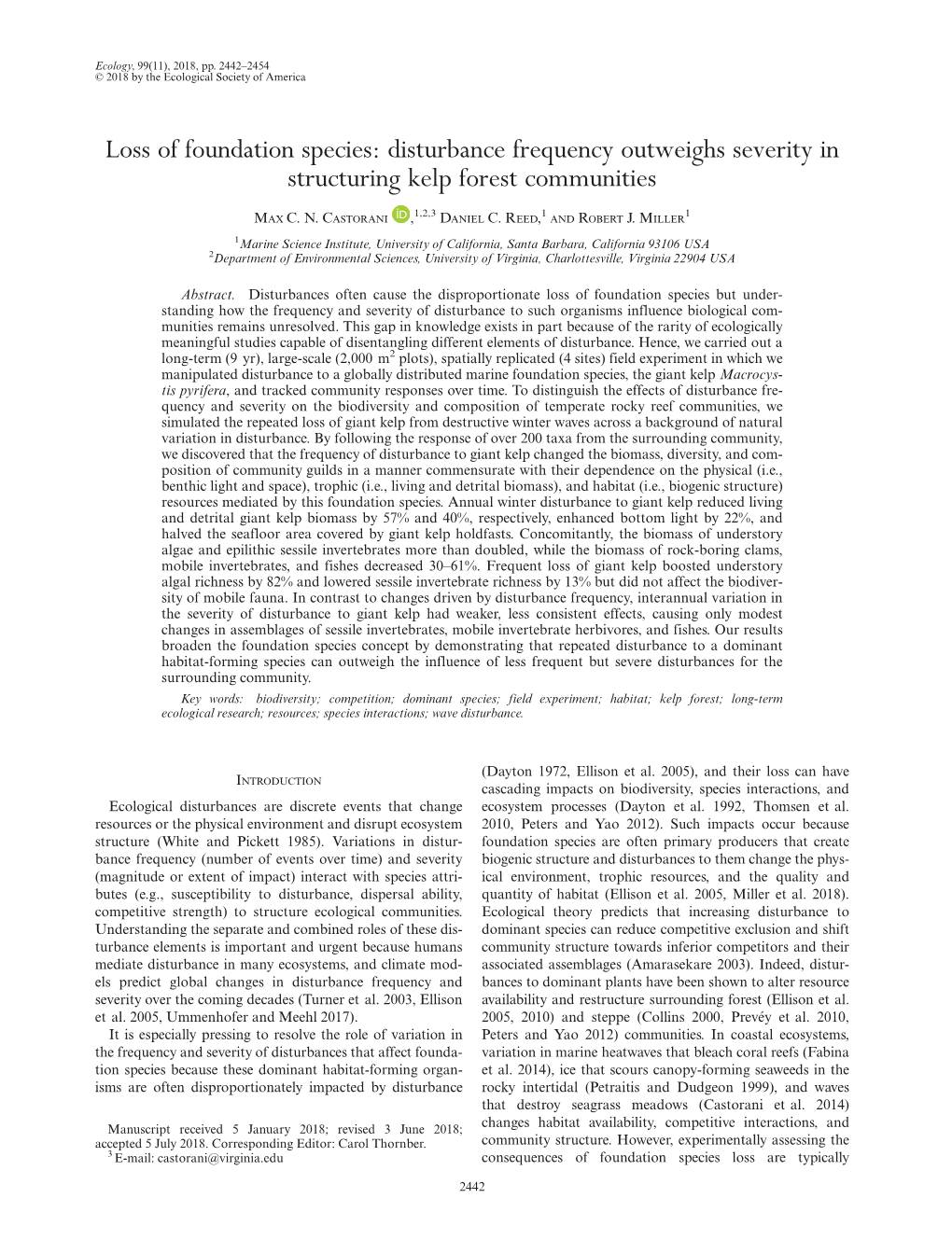 Loss of Foundation Species: Disturbance Frequency Outweighs Severity in Structuring Kelp Forest Communities