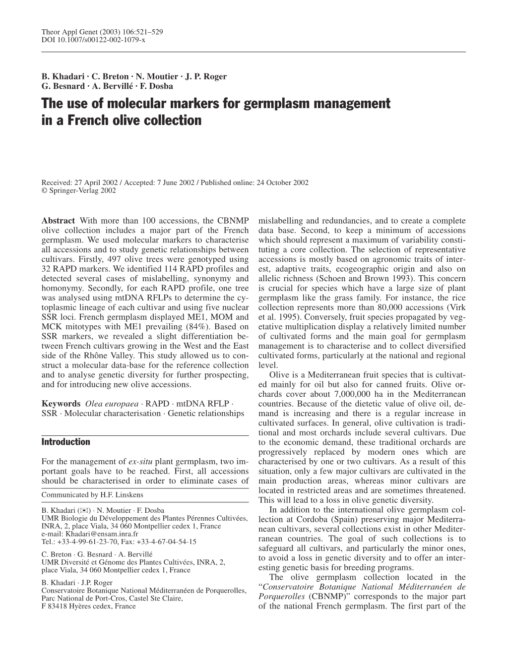 The Use of Molecular Markers for Germplasm Management in a French Olive Collection