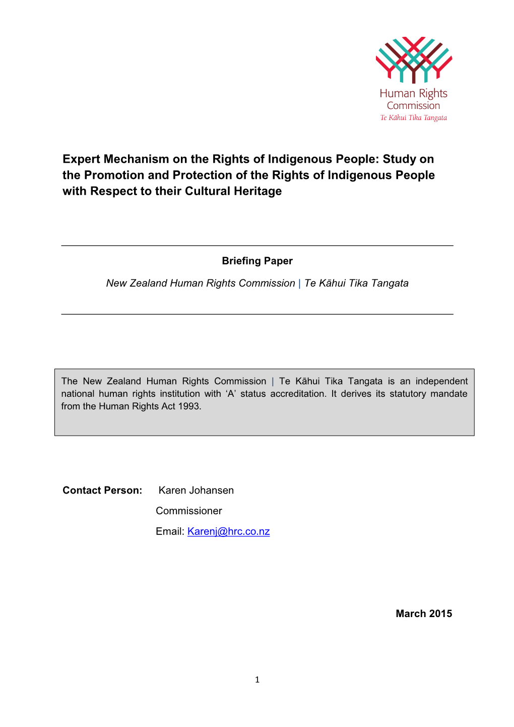 Expert Mechanism on the Rights of Indigenous People: Study on the Promotion and Protection of the Rights of Indigenous People with Respect to Their Cultural Heritage