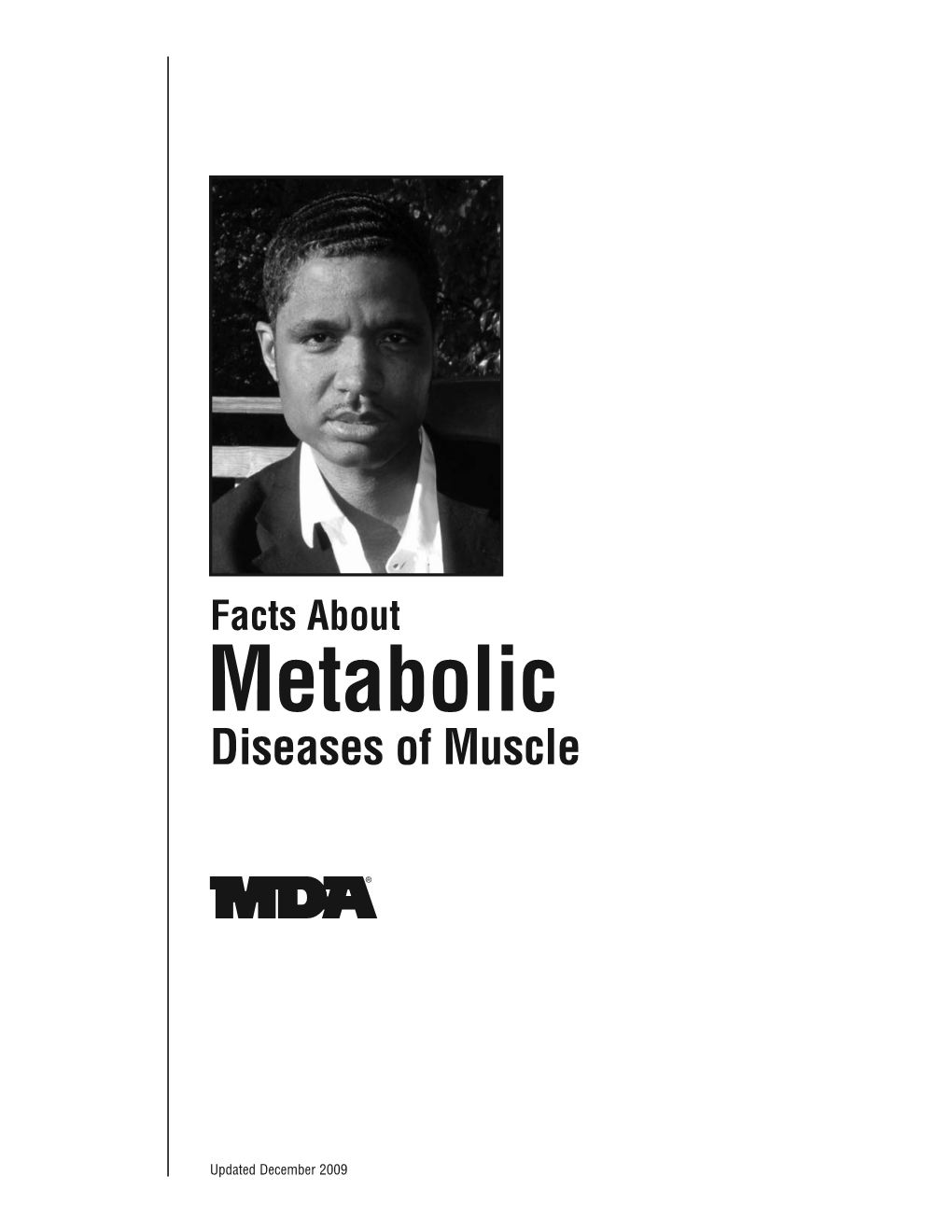 Metabolic Diseases of Muscle