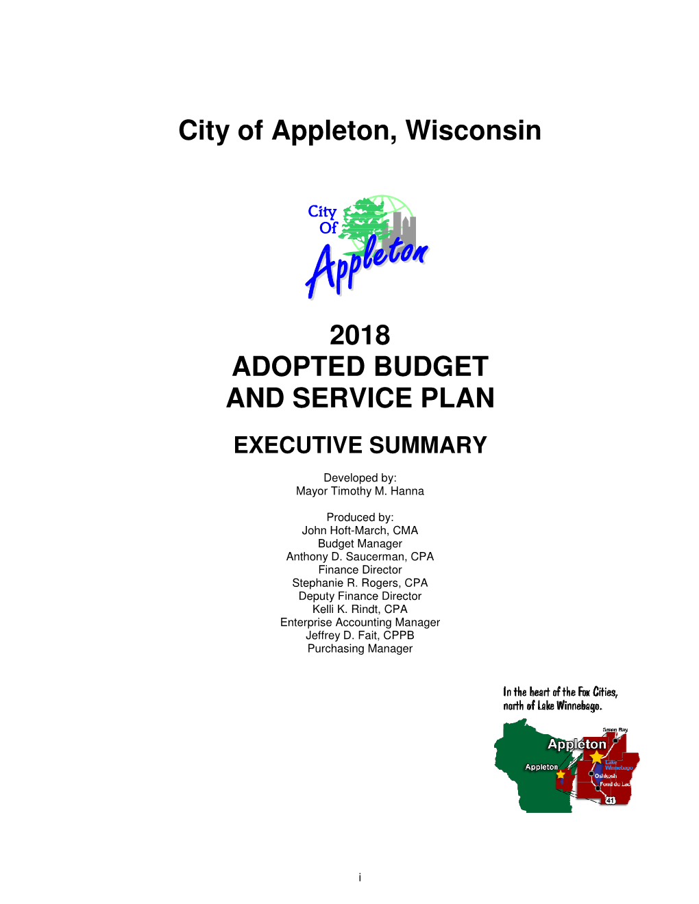 City of Appleton, Wisconsin 2018 ADOPTED BUDGET AND