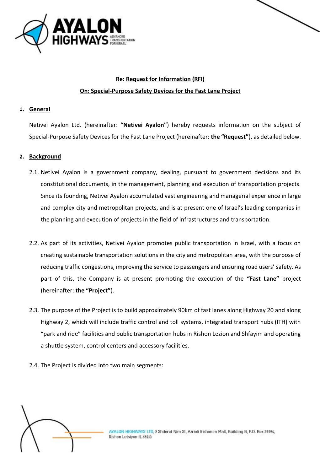 Re: Request for Information (RFI) On: Special-Purpose Safety Devices for the Fast Lane Project