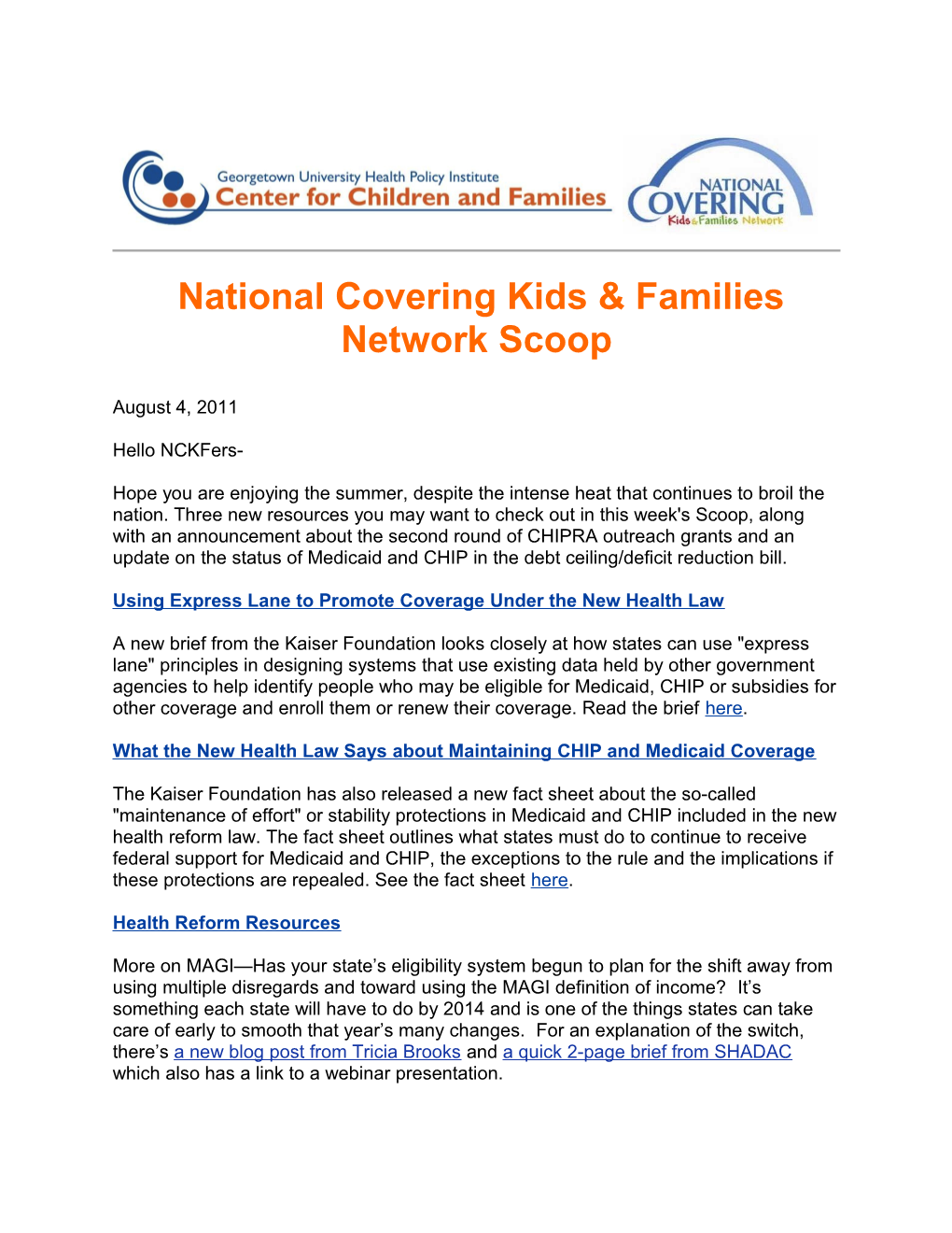 National Covering Kids & Families Network Scoop