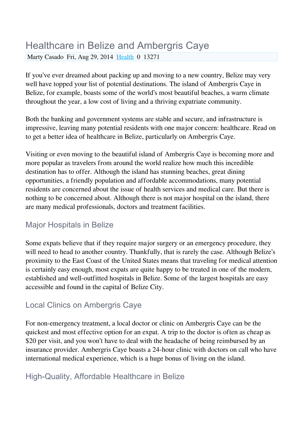 Healthcare in Belize and Ambergris Caye Marty Casado Fri, Aug 29, 2014 Health 0 13271