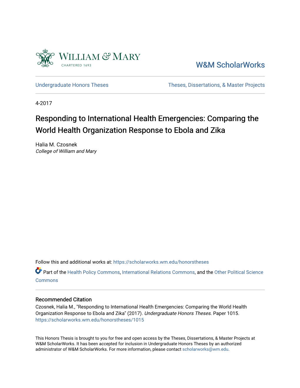 Comparing the World Health Organization Response to Ebola and Zika