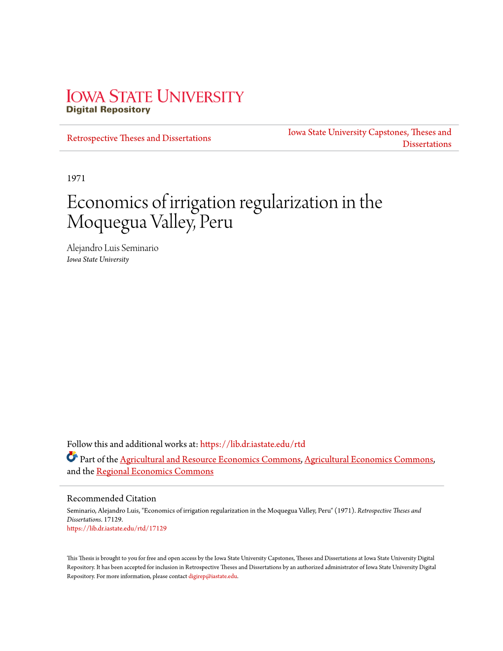 Economics of Irrigation Regularization in the Moquegua Valley, Peru Alejandro Luis Seminario Iowa State University