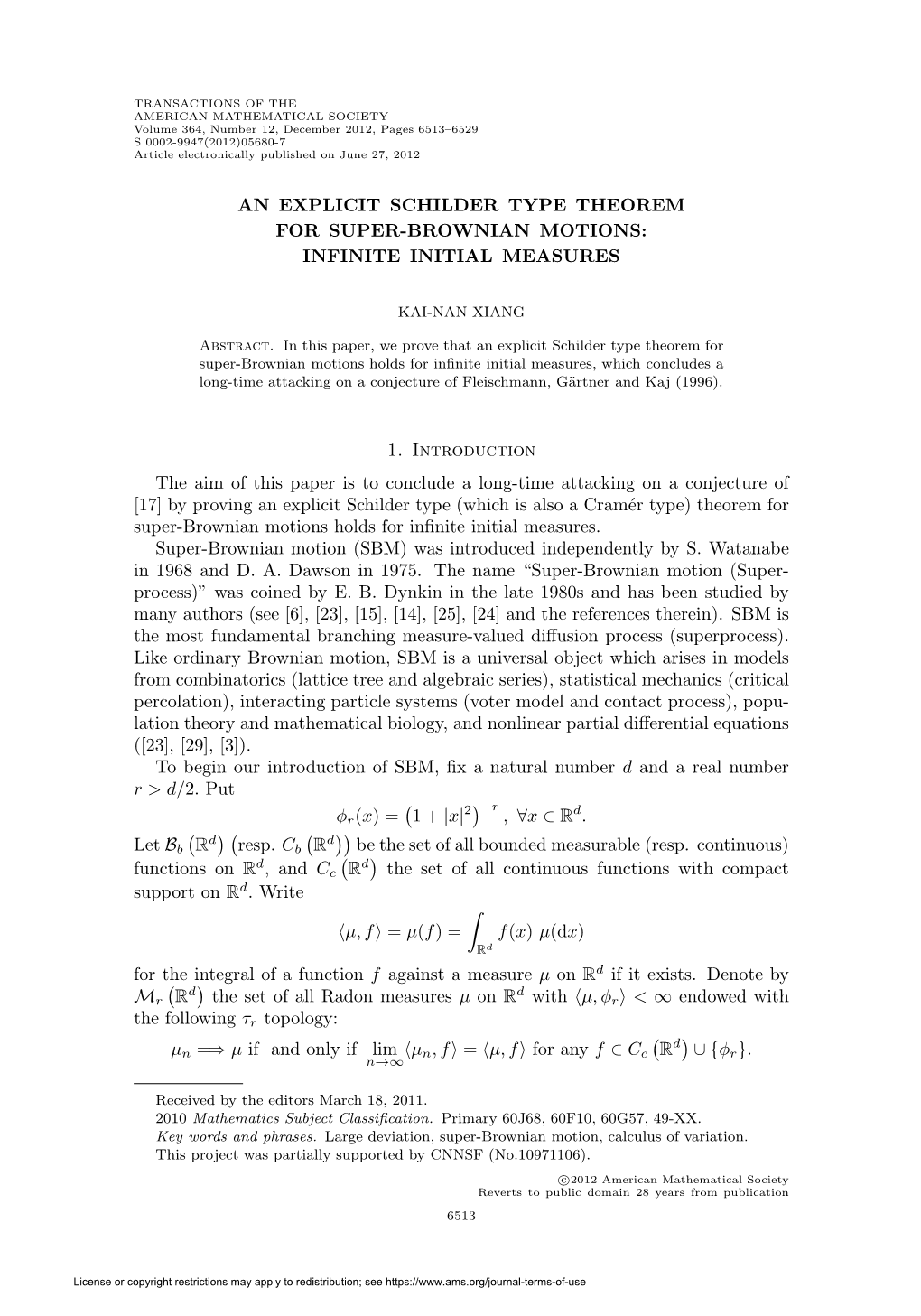 An Explicit Schilder Type Theorem for Super-Brownian Motions: Infinite Initial Measures