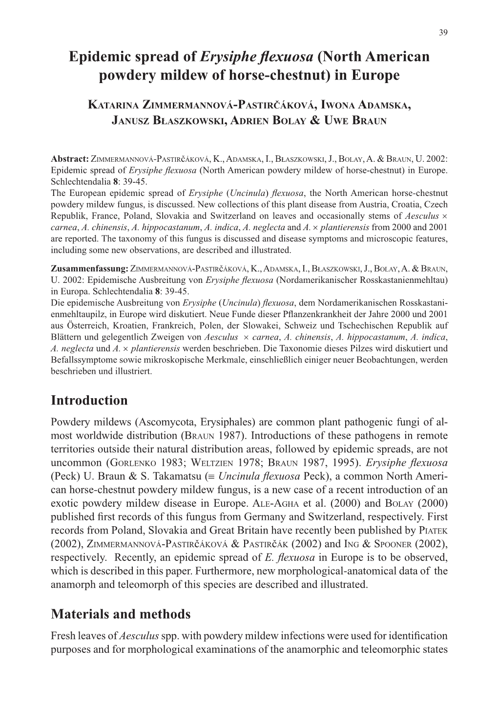 Epidemic Spread of Erysiphe Flexuosa (North American Powdery Mildew of Horse-Chestnut) in Europe