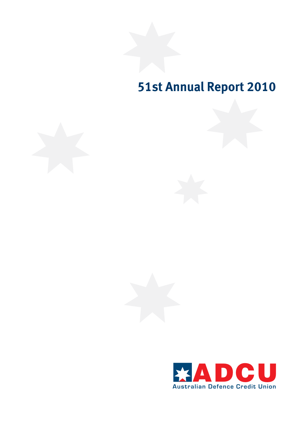 51St Annual Report 2010 the Southern Cross