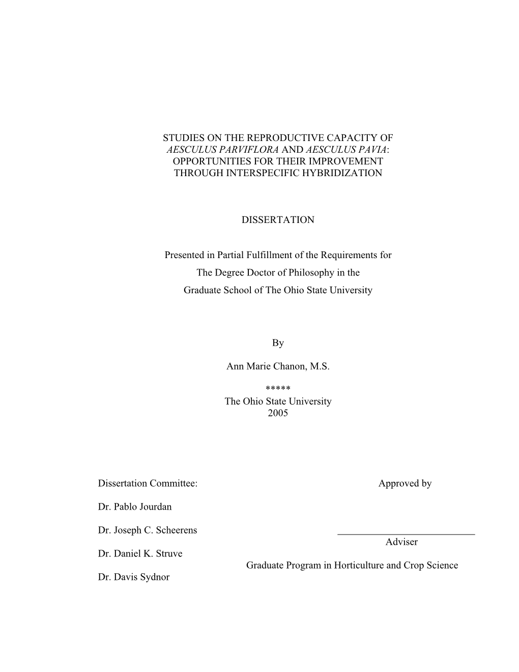 Studies on the Reproductive Capacity of Aesculus Parviflora and Aesculus Pavia: Opportunities for Their Improvement Through Interspecific Hybridization