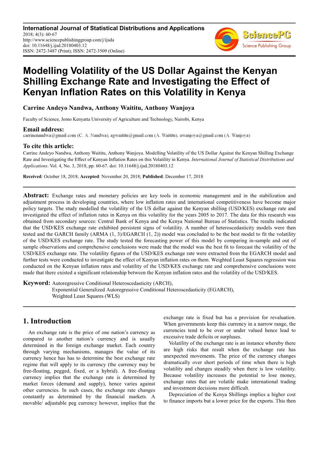 Modelling Volatility of the US Dollar Against the Kenyan Shilling Exchange Rate and Investigating the Effect of Kenyan Inflation Rates on This Volatility in Kenya