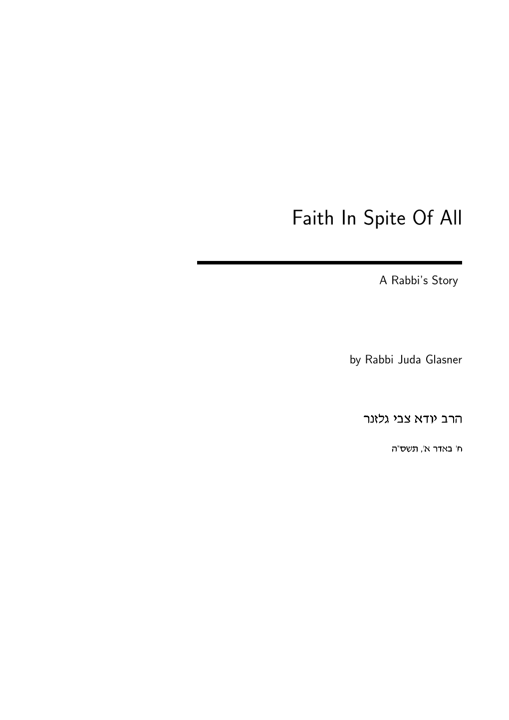 Faith in Spite of All