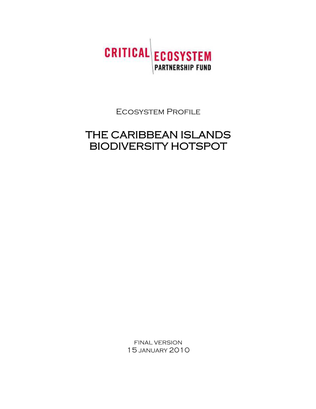 The Caribbean Islands Biodiversity Hotspot