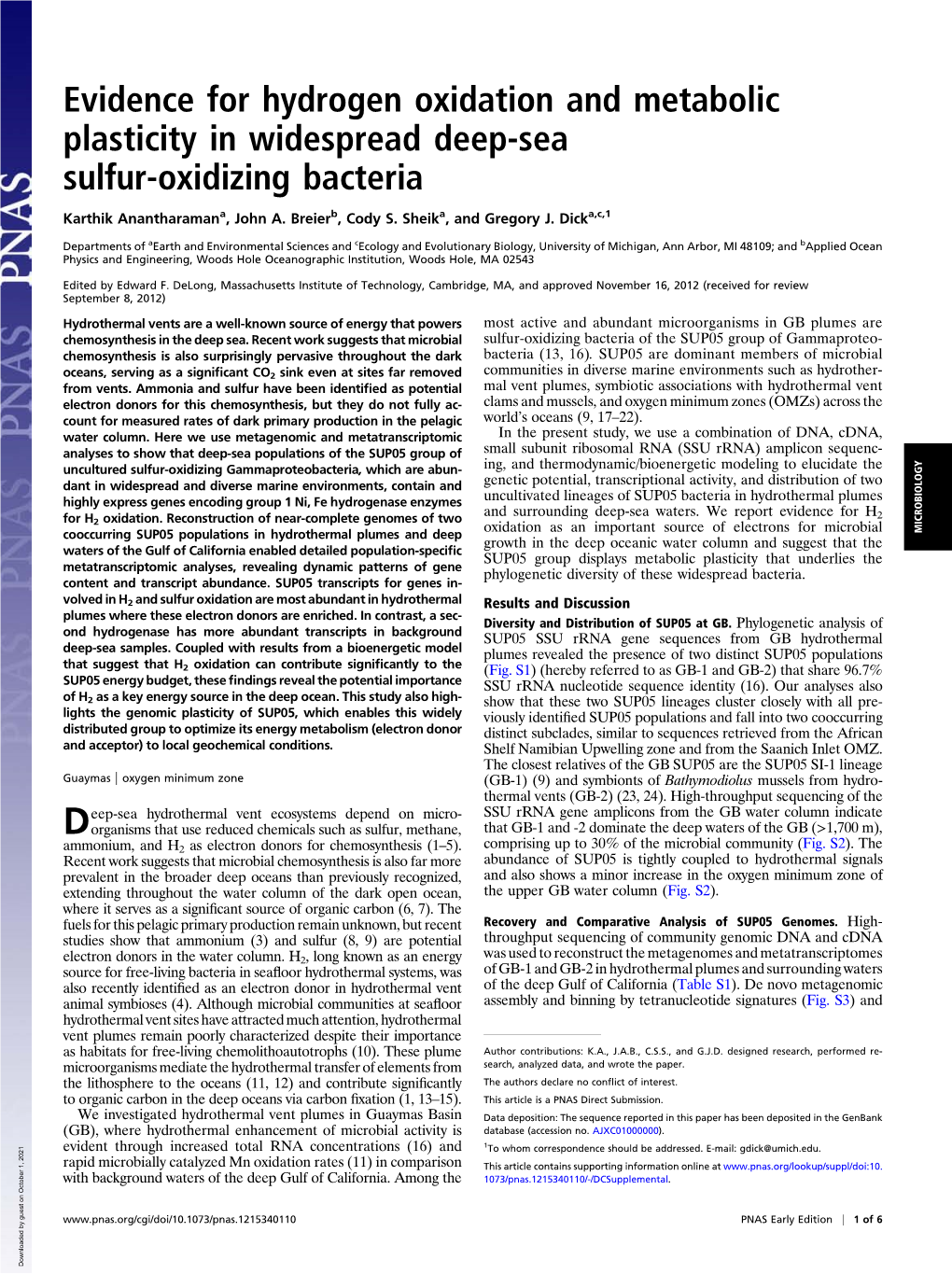 Evidence for Hydrogen Oxidation and Metabolic Plasticity in Widespread Deep-Sea Sulfur-Oxidizing Bacteria