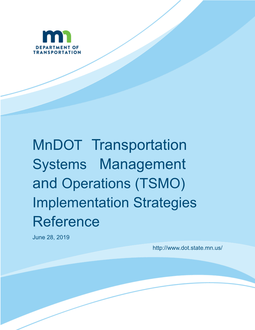 Mndot TSMO Implementation Strategies Reference
