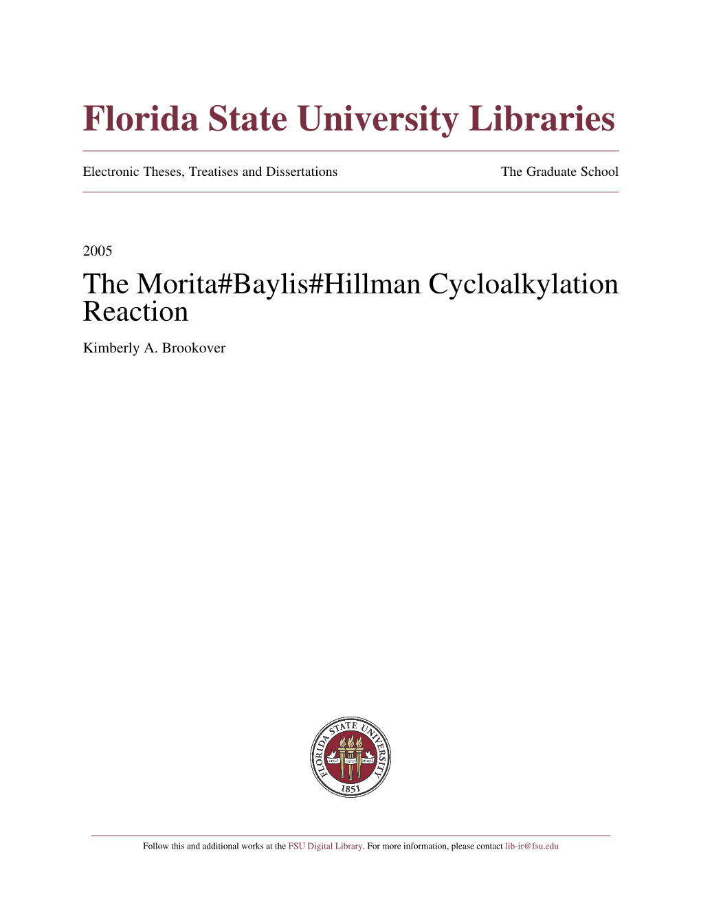 The Morita-Baylis-Hillman Cycloalkylation Reaction
