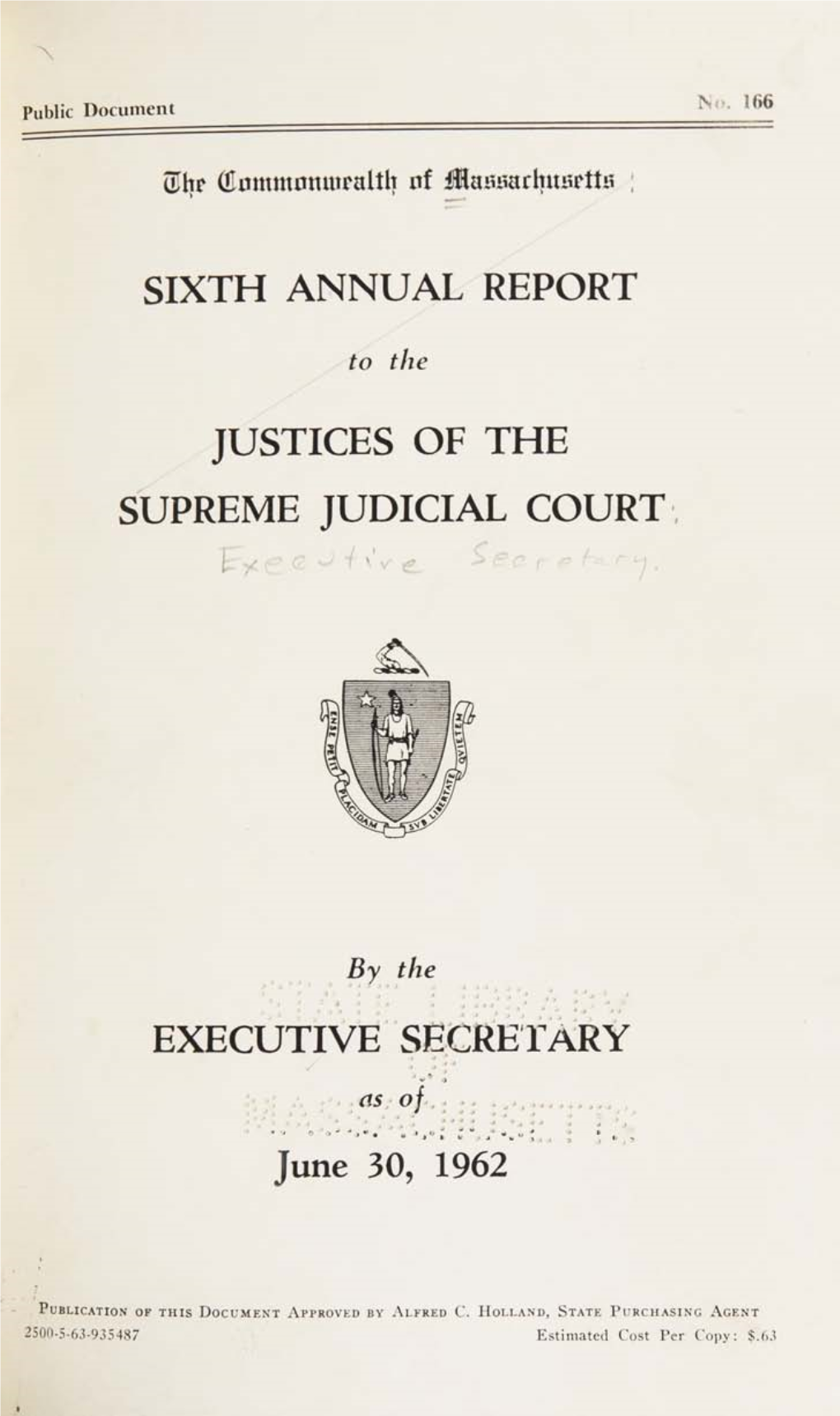 Sixth Annual Report Justices of the Supreme Judicial